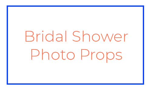 Bridal Shower Photo Props