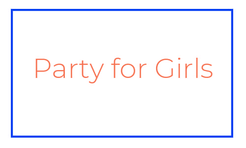 Party for Girls