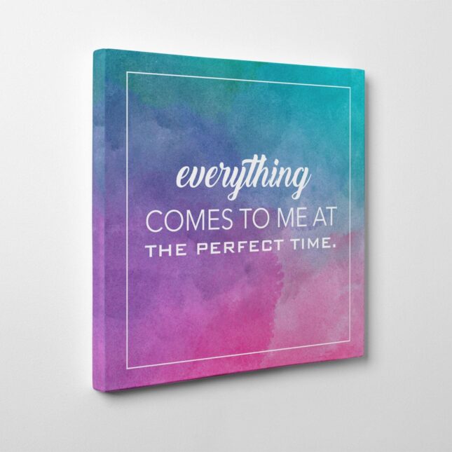 everthing comes to me custom printed motivational quotes on canvas wall art wall decor inspirational inspi 5d1474b0 Everything Comes to Me at The Perfect Time Canvas