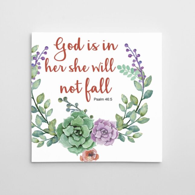 god is in her she will not fall psalm 465 floral canvas proof Bible Verse Psalm 46:5 Inspirational Canvas