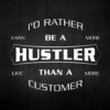 id rather be a hustler custom printed motivational quotes on canvas urban street wall art wall decor canvas wall art 5d147177 scaled I'd Rather Be a Hustler Motivational Canvas