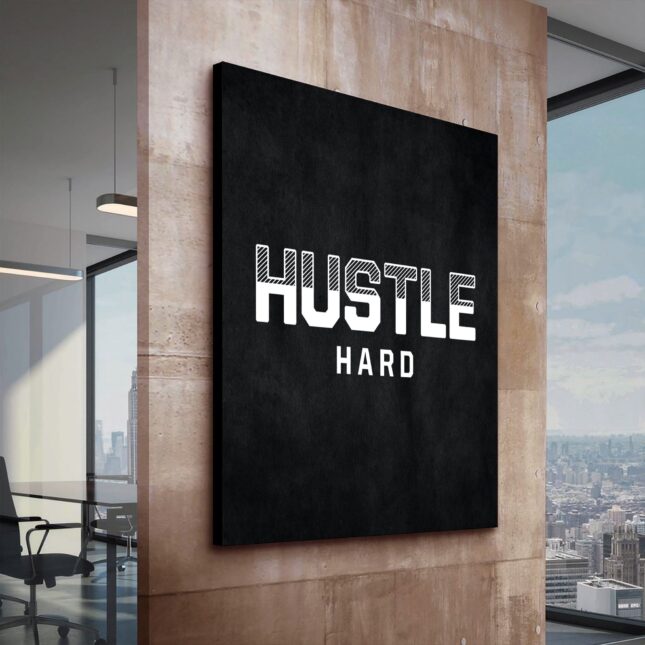hustle hard business quotes hustle mode art gifts for dad hustle canvas hustle sign urban motivational canvas office decal 5ed04176 scaled Hustle Hard Motivational Canvas